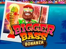 Bigger Bass Bonanza