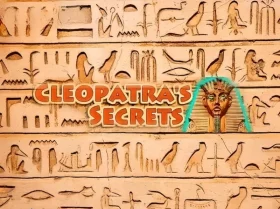 Cleopatra’s Secrets